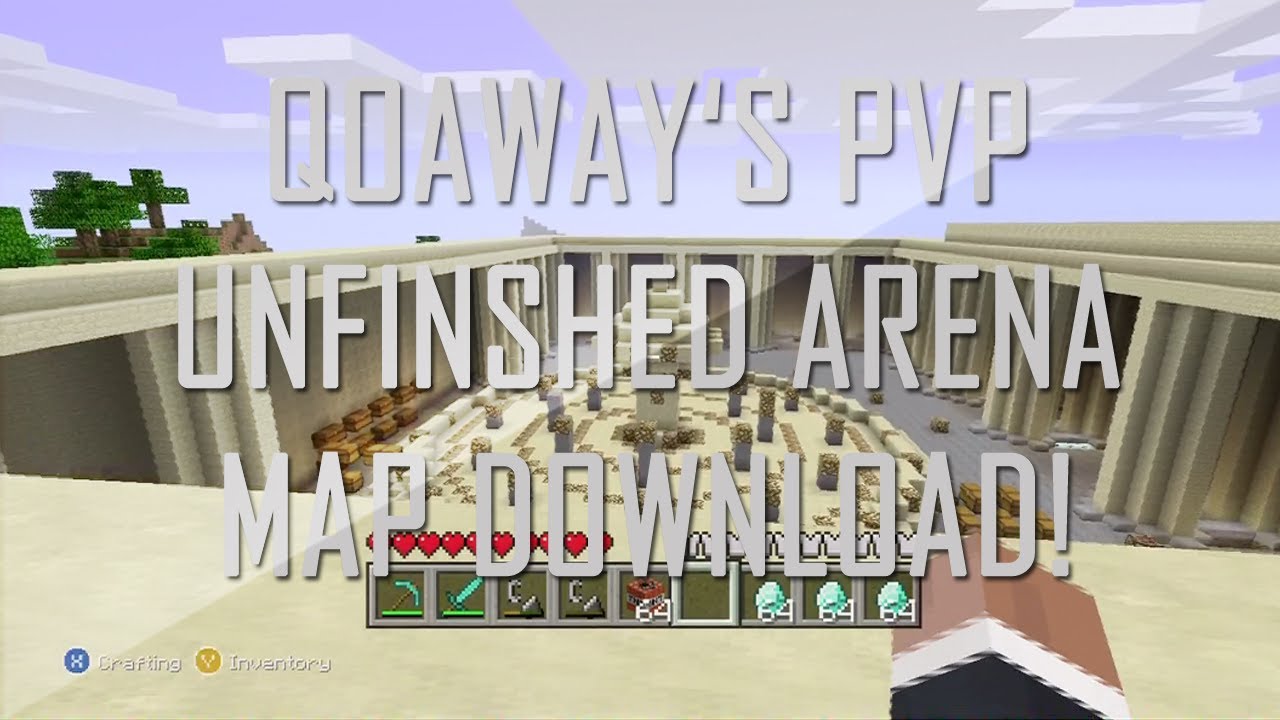 Minecraft Xbox 360 : qoaway's Unfinished PvP Arena w/Download