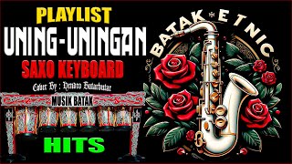 UNING UNINGAN SAXOPHONE INSTRUMENTAL TERBAIK - MUSIK BATAK TOBA 2024