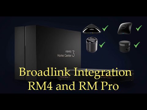 Ep 6 - Part 4 Broadlink RM4 and RM Pro Fibaro HC3 Integration