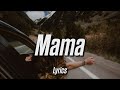 GASHI - Mama (feat. Sting) (Lyrics)