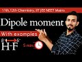 Dipole moment chemistry | Dipole moment class 11 chemistry