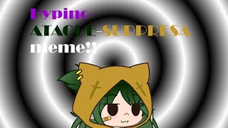 Hypino- ATAQUE SURPRESA meme! {Engraçado+Soft meme} screenshot 4