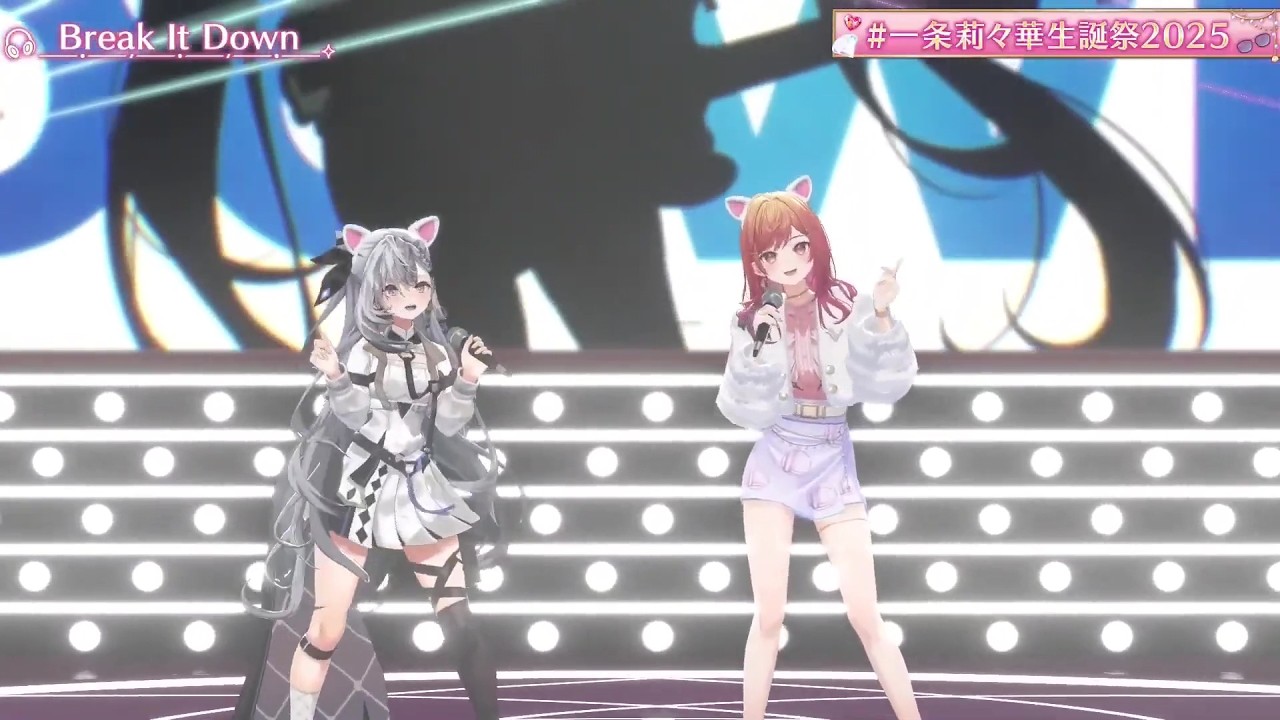 Ririka & Zeta (ZETARIRI) Duet Break It Down 【Ririka 3DLIVE BDAY