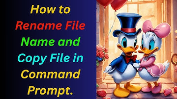 How to Rename File Name and Copy File in Command Prompt.