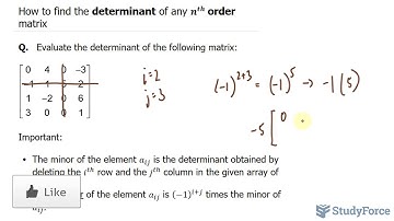 📚 How to find the determinant of a 4×4 matrix by cofactor expansion (Question 1)