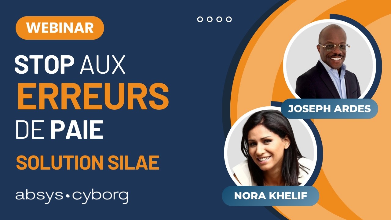 Webinar | Silae Paie : sécurisez et pilotez votre paie en toute conformité 📊