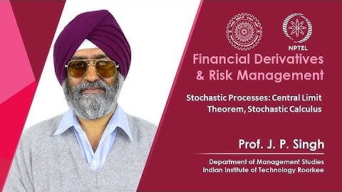 Stochastic Processes: Central Limit Theorem, Stochastic Calculus