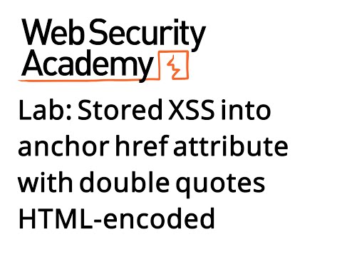 Stored XSS into anchor href attribute with double quotes HTML-encoded | PortSwigger