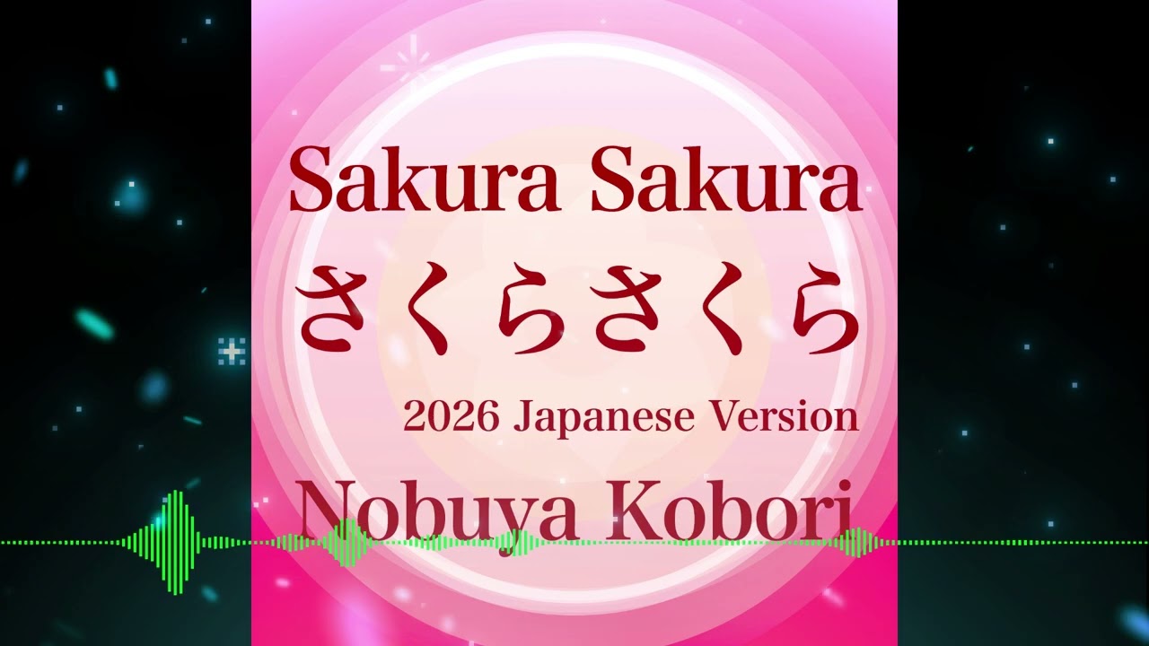May 4, 2026 Nobuya Kobori Official Release] Sakura Sakura
