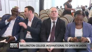 WELLINGTON COLLEGE INTERNATIONAL TO OPEN IN LAGOS