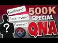 Face reveal 500k special qna  abhi info