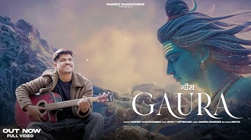 Gaura |Manjeet Raghuwanshi | Ricky_t_giftrulers | Manish Chauhan |Bhole baba Song
