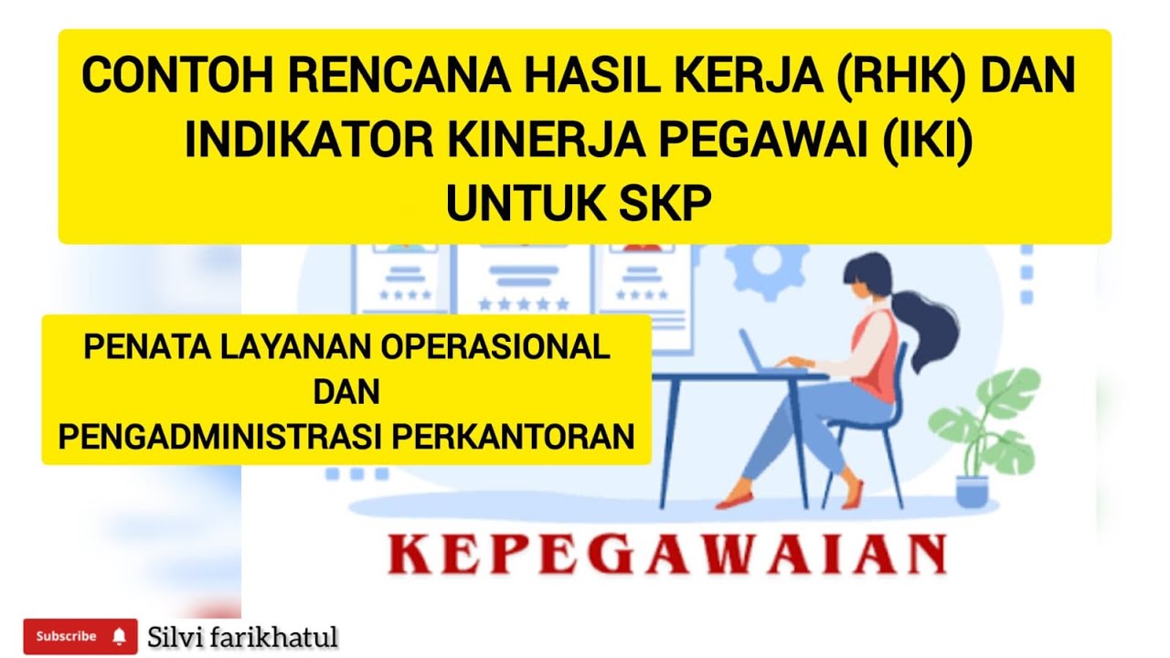 Contoh RHK dan IKI Untuk SKP Penata Layanan Operasional dan Pengadministrasi Perkantoran