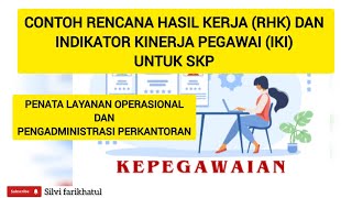 Examples of RHK and IKI for SKP for Operational Service Arrangements and Office Administration Examples of RHK and IKI for SKP for Operational Service Arrangements and Office Administration