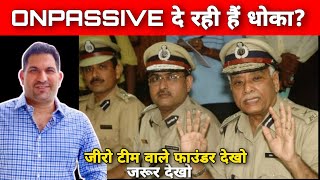 Onpassive दे रही है धोका ❌❌ Onpassive Scam || Onpassive New Update