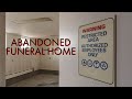 Exploring an Abandoned and Forgotten Former Funeral Home