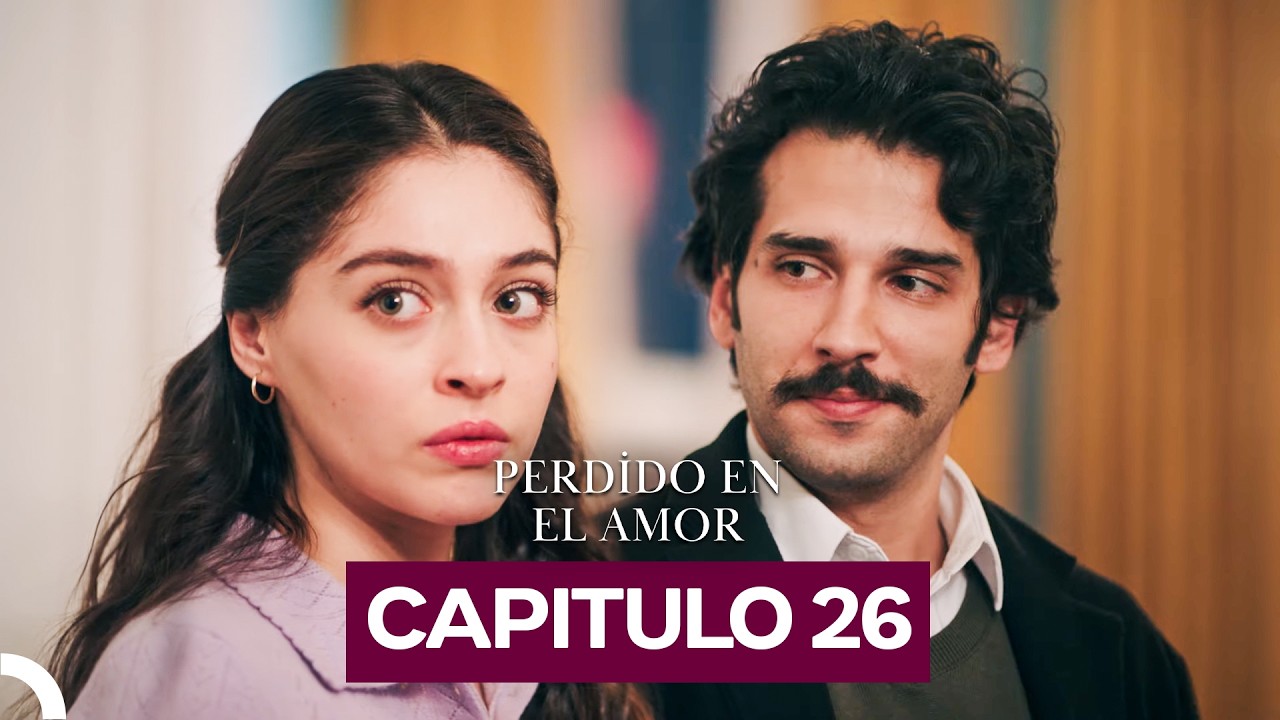 Perdido En El Amor Capítulo 26 (Doblado en Español)
