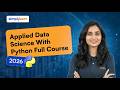 Applied Data Science With Python Full Course 2026 [Free] | Python For Data Science | Simplilearn