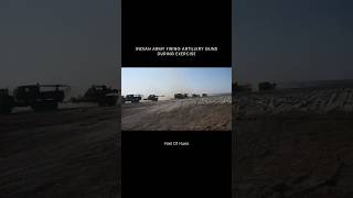 Indian Army Firing Artillery Guns During Exercise #india #indian #army #indianarmy