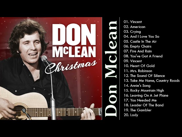 Don Mclean Greatest Hits - Best Don Mclean Songs - Don Mclean Folk Rock Country Songs With Lyrics class=