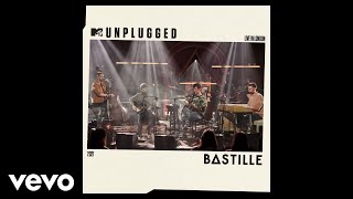 Bastille - Give Me The Future (MTV Unplugged / Audio)