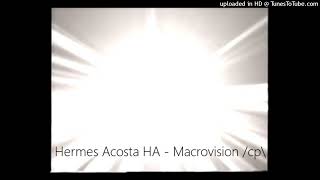 Hermes Acosta HA - Macrovision /cp\