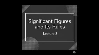 Lecture 3 | Significant Figures & Rules | Class 11 Physics | Units & Measurements Made Easy