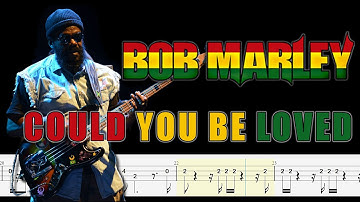 Thumbnail of Bob Marley - Could You Be Loved (Bass Line + Tabs + Notation) By @ChamisBass