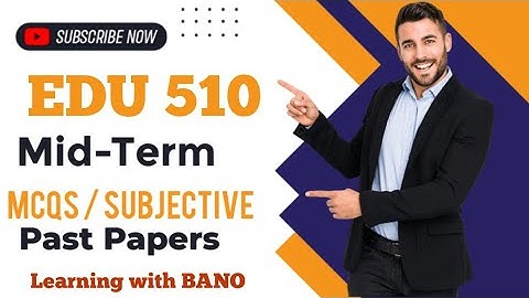 EDU510 Midterm Mcqs mega file | Subjective | EDU510 past papers #edu510  #pastpapers #vu #midterm
