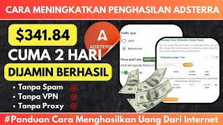 Cara Cepat Meningkatkan Penghasilan Adsterra  Panduan Cara Menghasilkan Uang Dari Internet