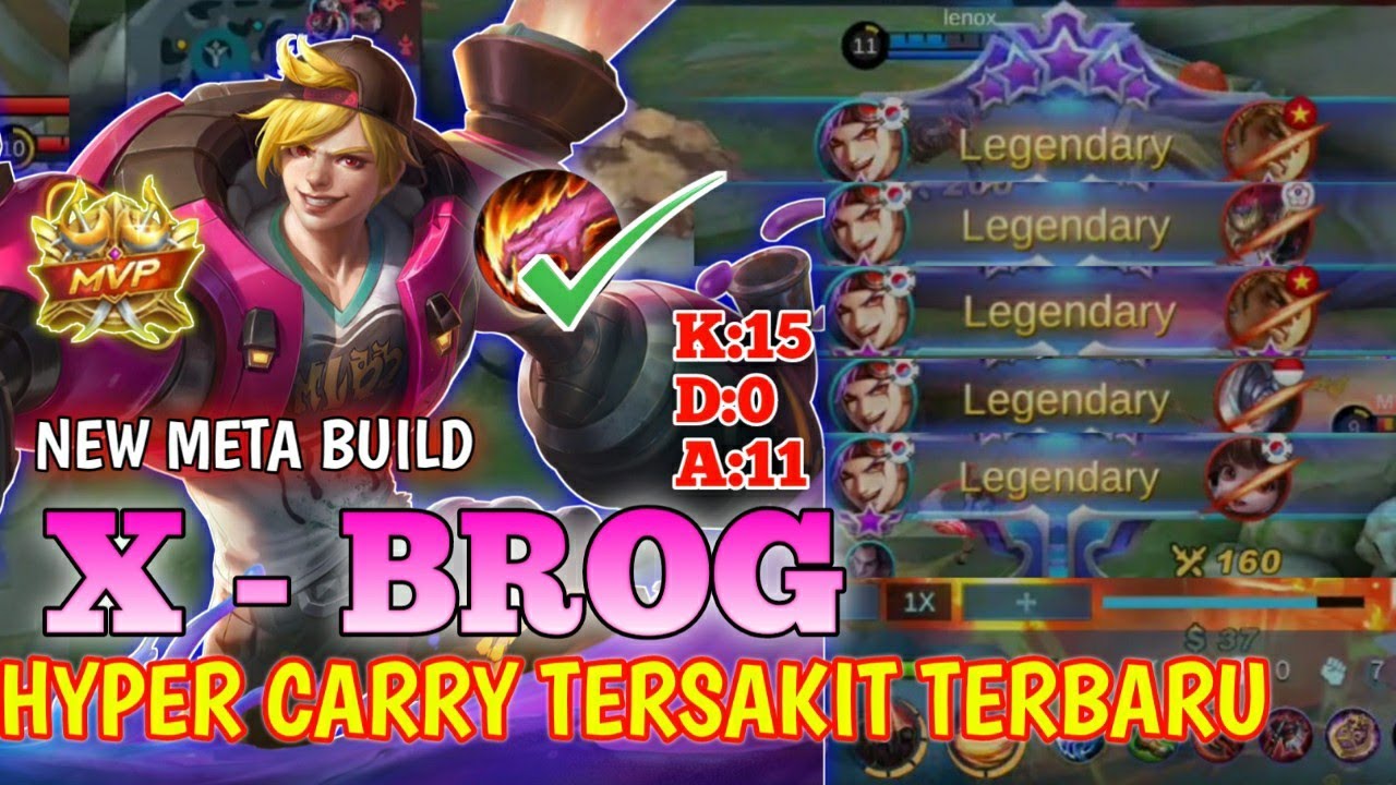 TERBARU!!! BUILD X BROG TERSAKIT 2021 - ITEM X BROG TERSAKIT 2021 TERKUAT MOBILE LEGENDS HYPER CARRY