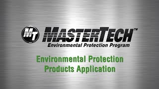 MasterTech™ Environmental Protection Products Application