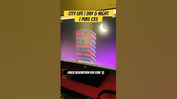 Day & Night | Pure CSS Transition | #tutorials #coding #css #shorts