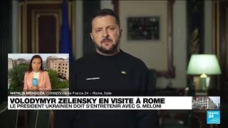 Le président ukrainien Volodymyr Zelensky en visite à Rome • FRANCE 24