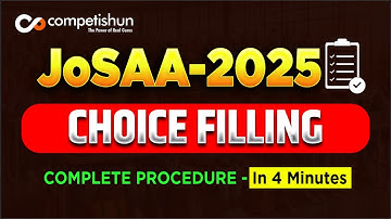 JoSAA 2025 Choice Filling Explained in Just 4 Minutes! | Complete Step-by-Step Process