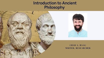 Introduction to Ancient Philosophy | Chad A. Haag