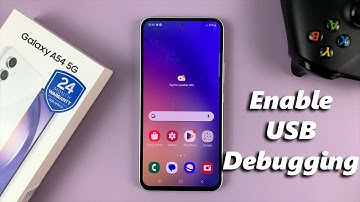 How To Enable USB Debugging On Samsung Galaxy A54 5G
