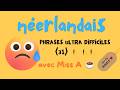2576 ENCORE PHRASES DIFFICILES en NÉERLANDAIS 🤓 (C2) ⚠️⚠️⚠️ Merciiii mes chères Jujukes ♥️ ☕️