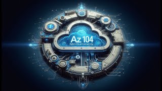 AZ 104 -Azure hybrid network connectivity - Giving IT back EP 1