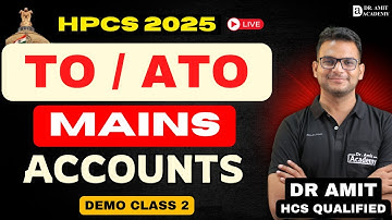 TO/ATO MAINS | Accounts Class 2 | Indian Government System of Accounts, Audit and Commercial Systems
