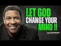 MINDSET MATTERS Let God Change Your Mind Denzel Washington Motivation MINDSET MATTERS Let God Change Your Mind Denzel Washington Motivation