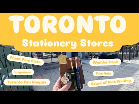Toronto Stationery STORES! Wonder Pens, Paper Plus Cloth, Laywines, Take Note + More!!!