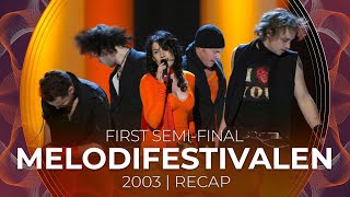 Melodifestivalen 2003 (Sweden) | First Semi-Final | RECAP