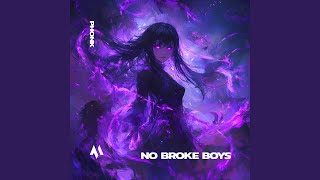 NO BROKE BOYS (PHONK) - DRIFTMANE, PHXNTOM