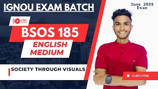 BSOS 185 | SOCIETY THROUGH VISUALS | IMPORTANT QUESTIONS MARATHON IGNOU WALAY BCOM SARAS MAM