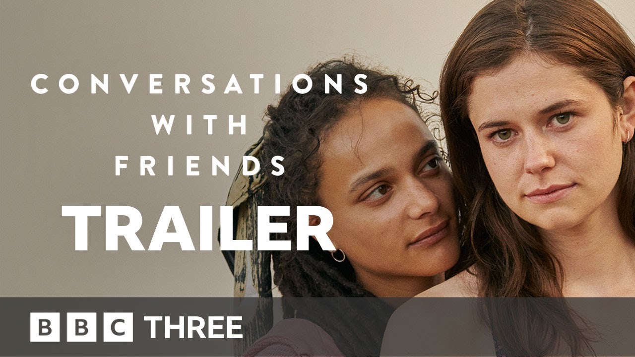 Conversations with Friends, Official Trailer