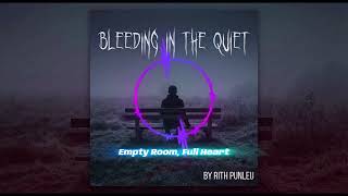 8- Empty Room, Full Heart