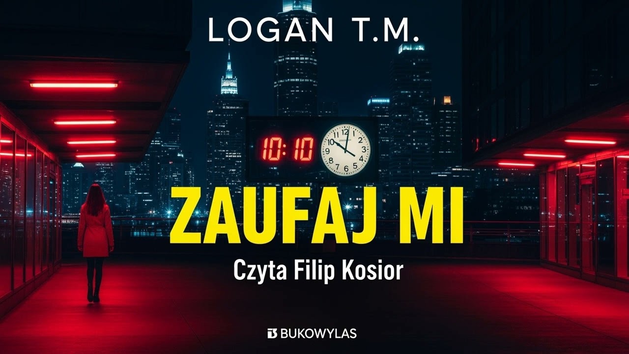 Zaufaj mi Autor T.M. Logan Lektor Filip Kosior Kryminały po Polsku AudioBook PL