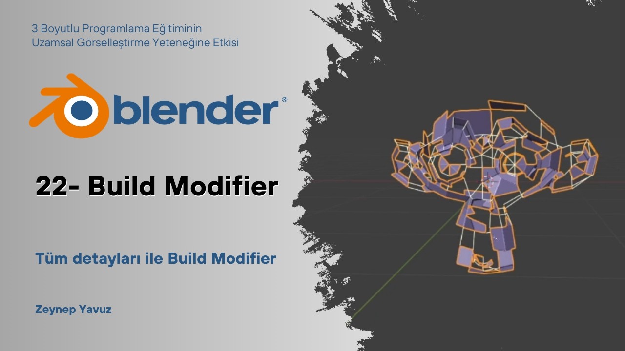 Build Modifier Example Blender Eğitimi - 22 - Build Modifier Tüm Detaylarıyla Açıklayıcı ...