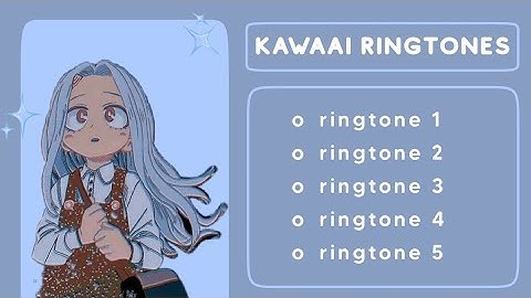 Kawaai ringtones 🍭